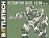 Battletech: Recognition Guide: ilClan Vol. 4