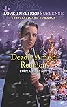 Deadly Amish Reunion by Dana R. Lynn