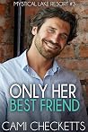 Only Her Best Friend