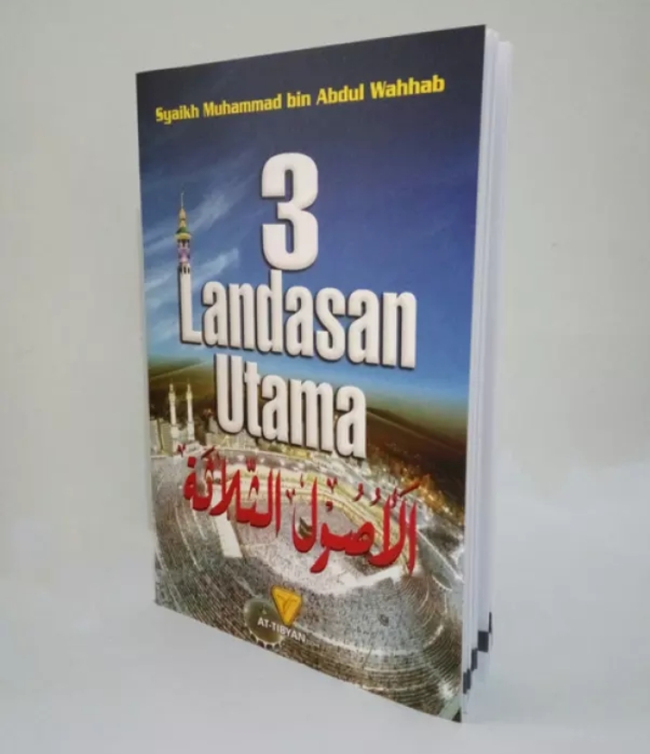Al-Ushul ats-Tsalasah wa Adilatuhu Wayaliihaa al-Qawaa'idah al-Arba'