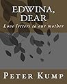 Edwina, Dear: Love letters to our mother