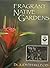 Fragrant Native Gardens