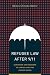 Refugee Law after 9/11: San...