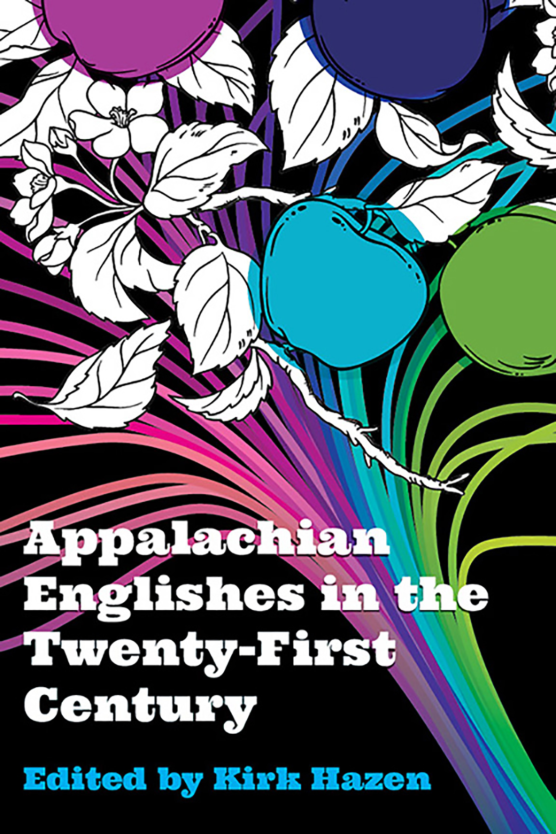 Cover of Appalachian Englishes in the Twenty-First Century