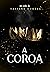 A Coroa