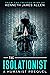 The Isolationist: A Humanis...