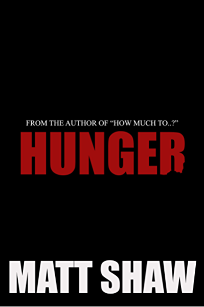 Hunger (Kindle Edition)