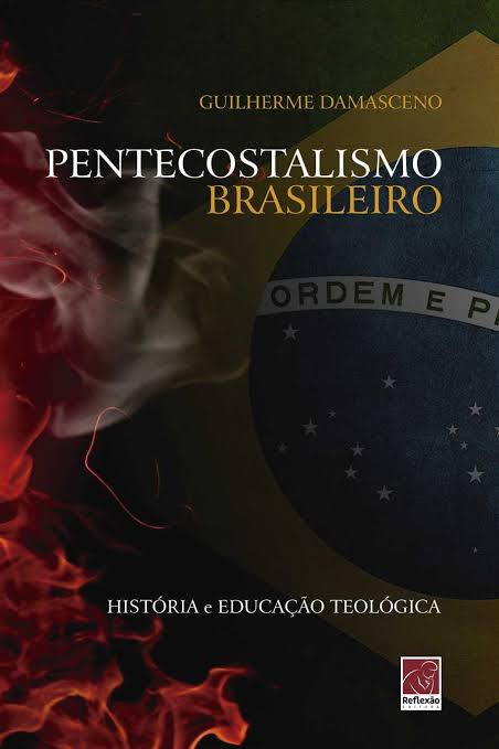 Pentecostalismo Brasileiro (Unknown Binding)