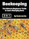 Beekeeping: The U...