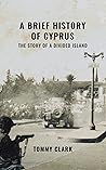A Brief History of Cyprus