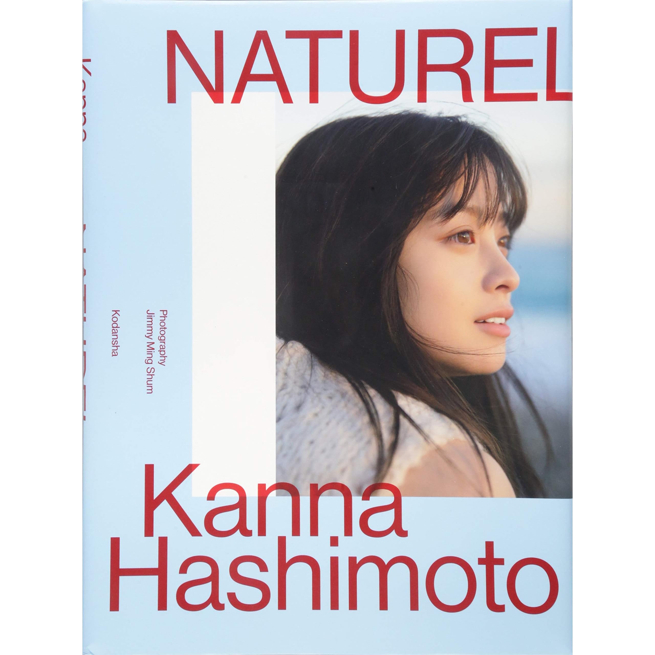 Japanese Actress Kanna Hashimoto Photo Book 橋本環奈 写真集 Naturel By Kanna Hashimoto