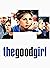 The Good Girl: Screenplay