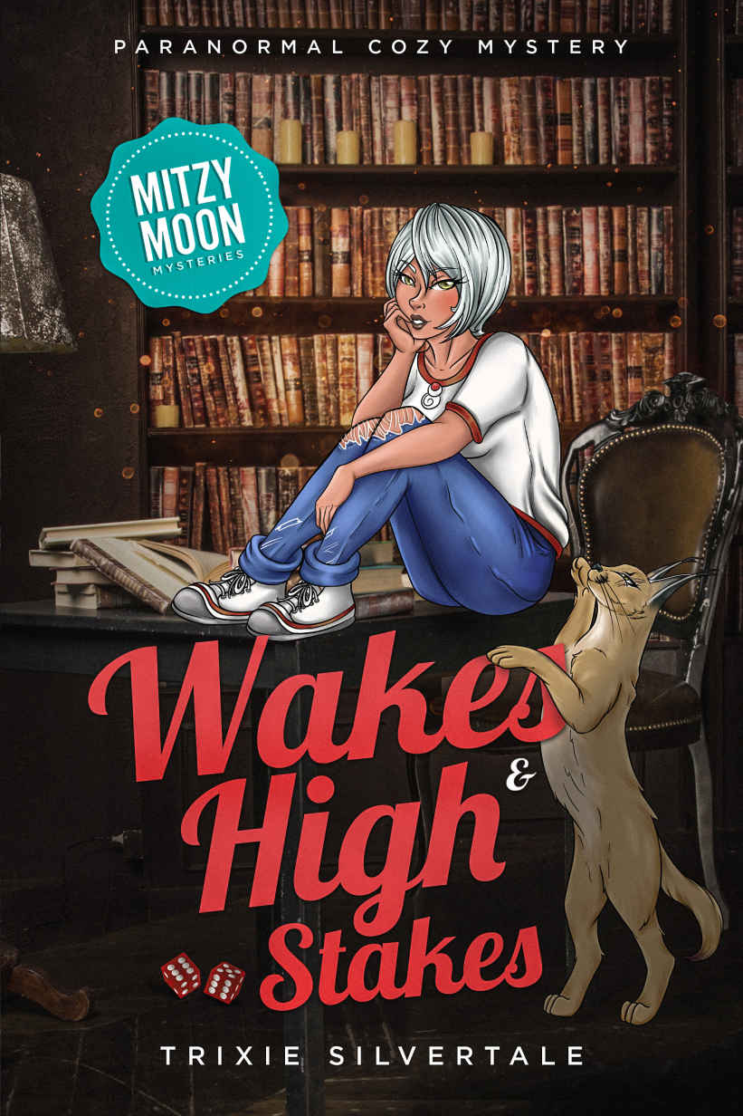 Wakes and High Stakes (Mitzy Moon #8)