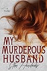 My Murderous Husband