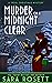 Murder on a Midnight Clear by Sara Rosett Murder on a Midnight Clear by Sara Rosett