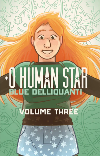 O Human Star, Volume Three (ebook)