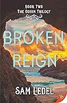 Broken Reign (The Odium Trilogy, #2) Broken Reign (The Odium Trilogy, #2)