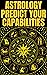 ASTROLOGY PREDICT YOUR CAPABILITIES