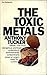 THE TOXIC METALS