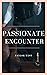 Passionate Encounter