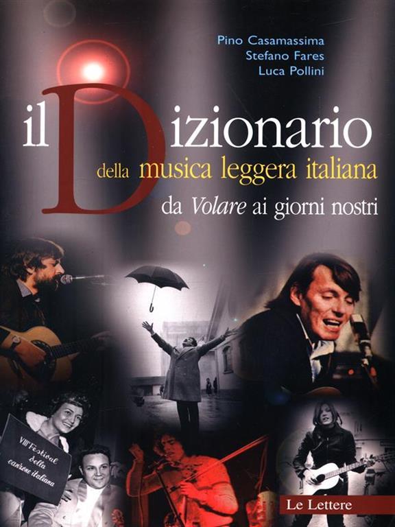 Il Dizionario Della Musica Leggera Italiana