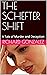 THE SCHEFTER SHIFT by Richard Gonzalez