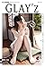 MISAKA RIA: GLAYz (LO SENKA Photo collection) (Japanese Edition)