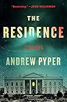 The Residence by Andrew Pyper