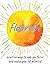 Flourish by CICO Books
