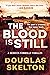 The Blood Is Still: A Rebecca Connolly Thriller (2)