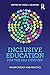 Inclusive Education for the 21st Century: Theory, policy and practice