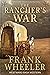 The Rancher’s War: A Classi...