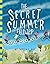 The Secret Summer Field Trip