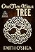 Once There Was A Tree (Everyday Goddesses Book 2)