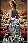 O melodie necântată