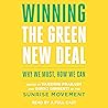 Winning the Green New Deal: Why We Must, How We Can