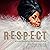 RESPECT by Carole Boston Weatherford RESPECT by Carole Boston Weatherford