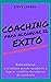 Coaching para Alcanzar el Exito by Steve Larson
