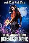 Defender of Magic (The Leira Chronicles, #9)