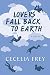 Lovers Fall Back to the Earth