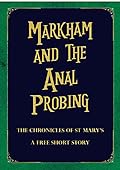 Markham and the Anal Probing