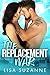 The Replacement War