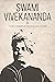 Complete Collection of Swami Vivekananda - 9 Volumes (With Bonus of Autobiography by a Yogi)