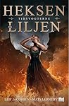 Heksen og Liljen by Leif Jacobsen
