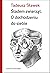 Śladem zwierząt. O dochodzeniu do siebie by Tadeusz Sławek