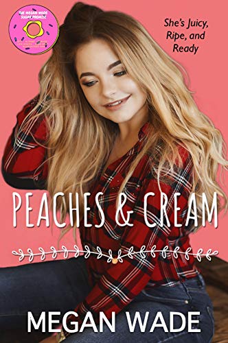 Peaches & Cream (Sweet Curves #9)