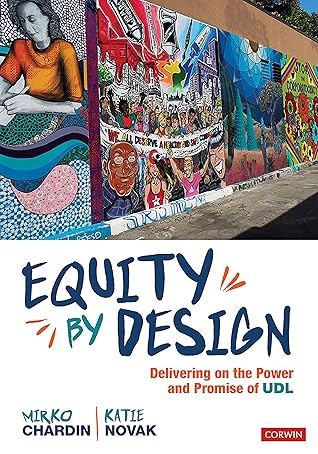 Equity by Design: Delivering on the Power and Promise of UDL