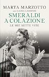 Smeraldi a colazi...