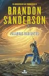 Palabras radiantes by Brandon Sanderson