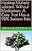 Healing Multiple sclerosis ...
